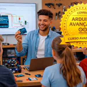 Combo Arduino para Professores + Curso Avançado